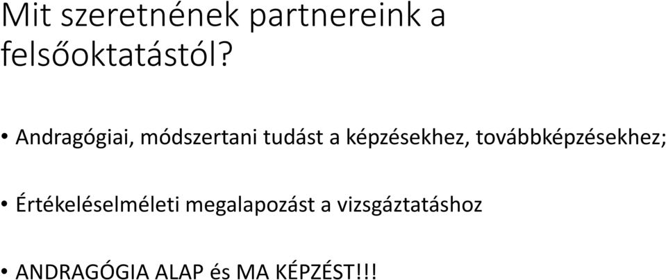 továbbképzésekhez; Értékeléselméleti