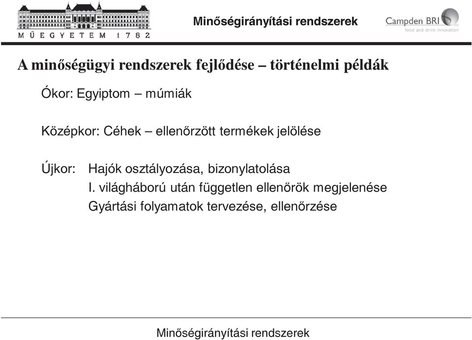 Újkor: Hajók osztályozása, bizonylatolása I.