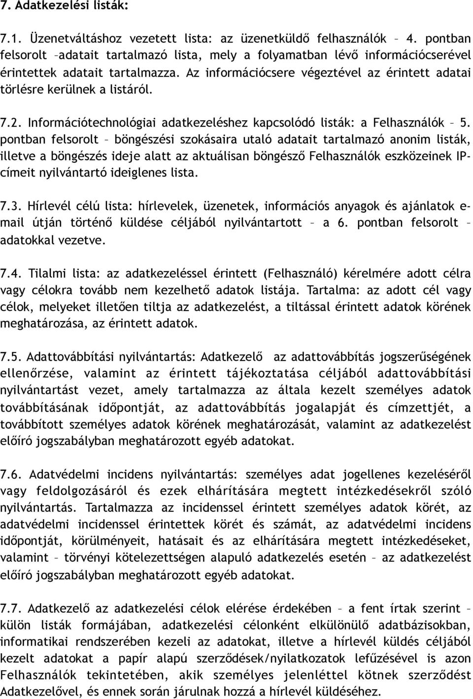 2. Információtechnológiai adatkezeléshez kapcsolódó listák: a Felhasználók 5.