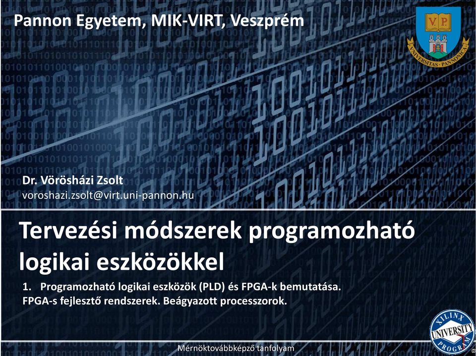 hu Tervezési módszerek programozható logikai eszközökkel 1.