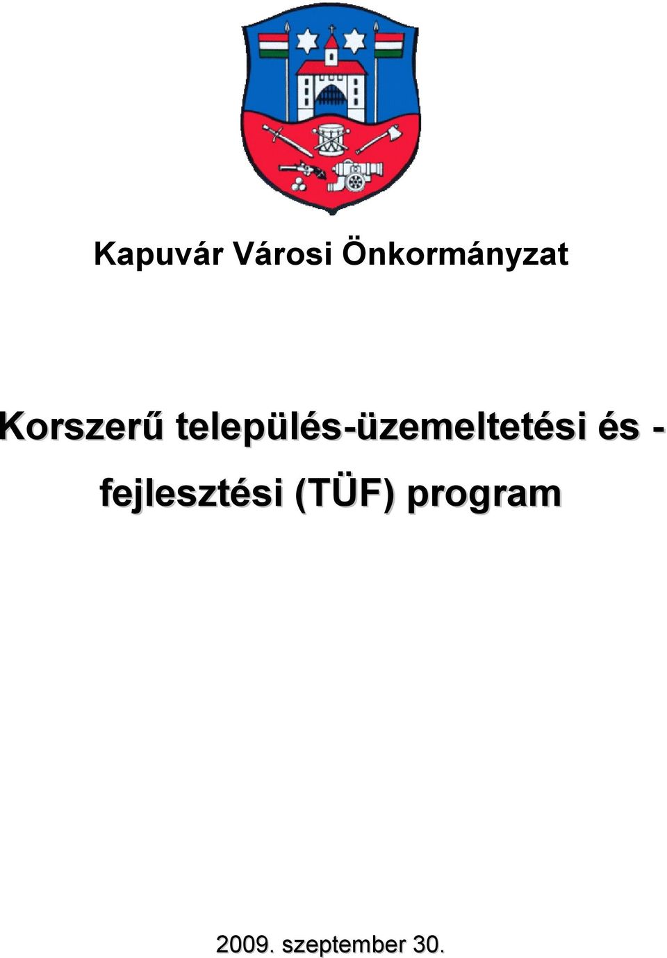 település-üzemeltetési és -