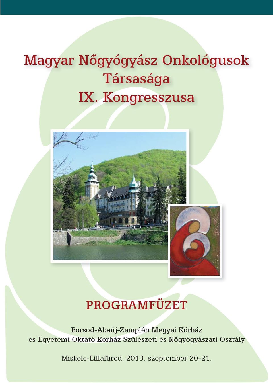 Megyei és Egyetemi Oktató Szülészeti és