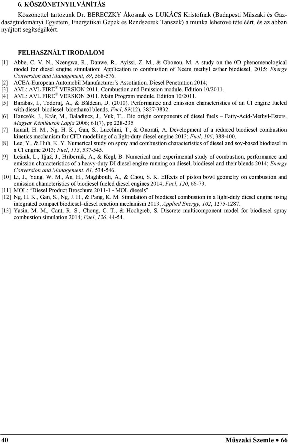 FELHASZNÁLT IRODALOM [1] Abbe, C. V. N., Nzengwa, R., Danwe, R., Ayissi, Z. M., & Obonou, M.