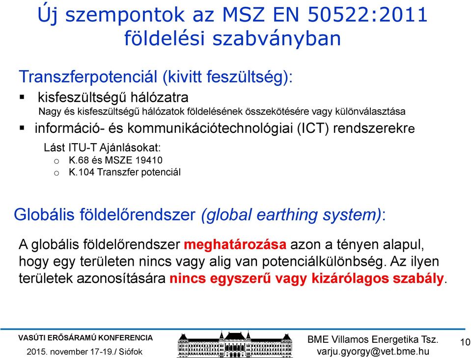 68 és MSZE 19410 o K.