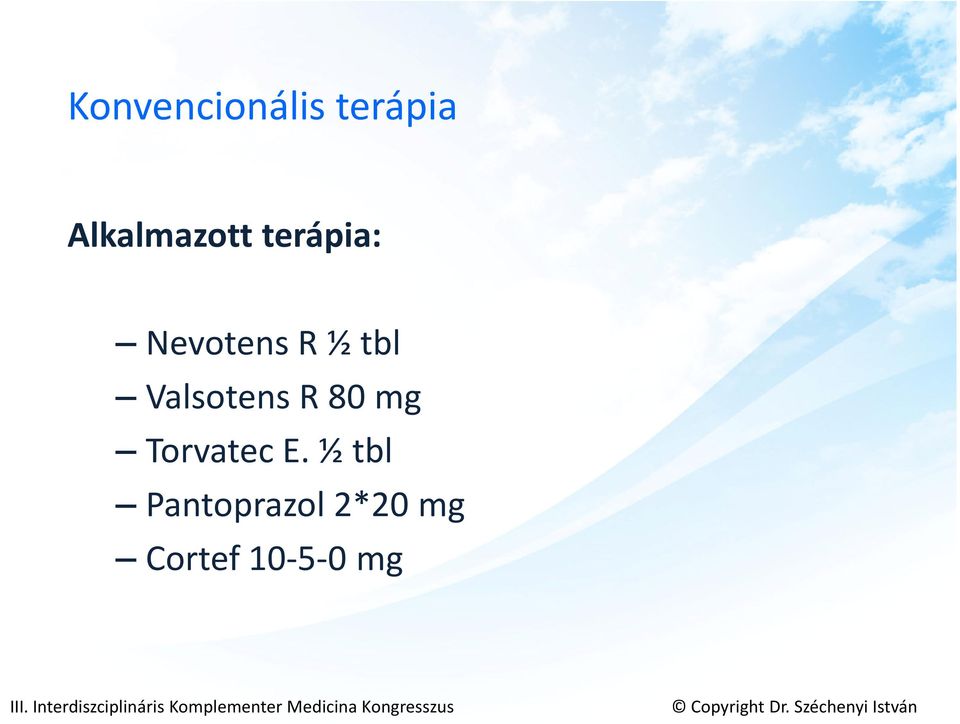 ½ tbl Valsotens R 80 mg