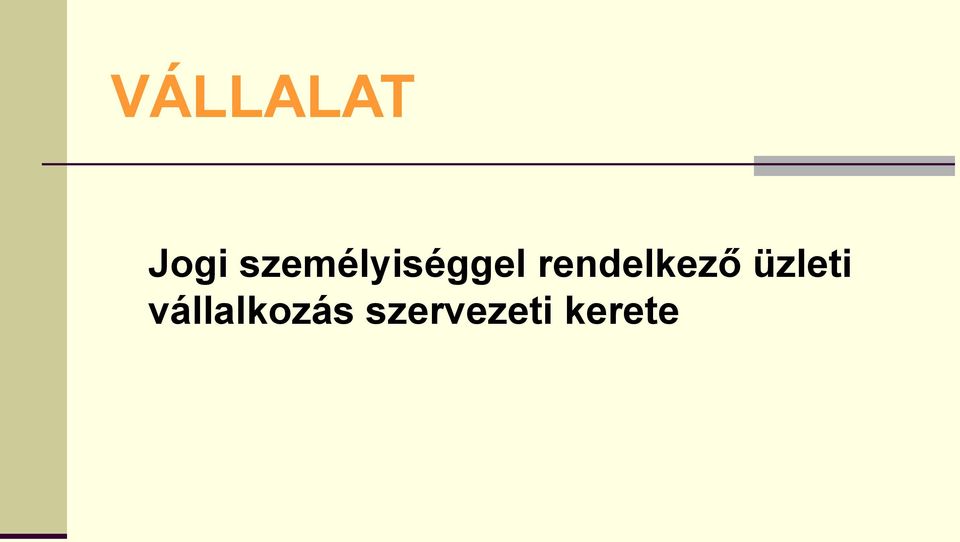 rendelkező üzleti