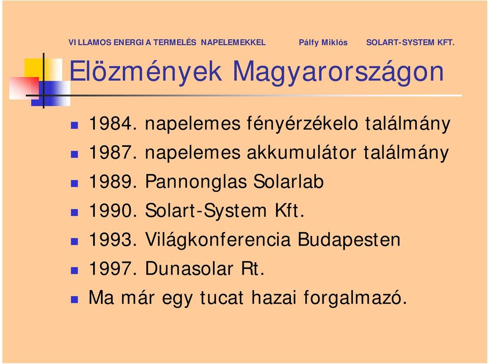 napelemes akkumulátor találmány 1989.