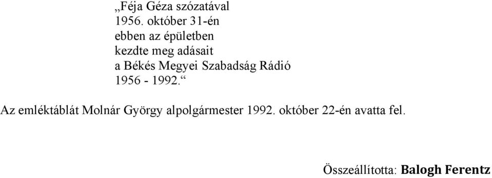 Békés Megyei Szabadság Rádió 1956-1992.