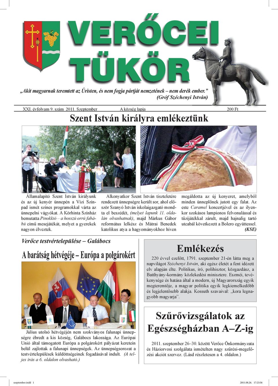 A Körhinta Színház bemutatta Pinokkió a hosszú orrú fabábú című mesejátékát, melyet a gyerekek nagyon élveztek.