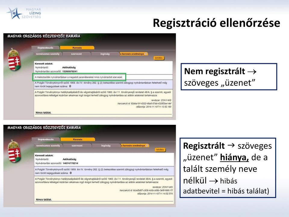 szöveges üzenet hiánya, de a talált