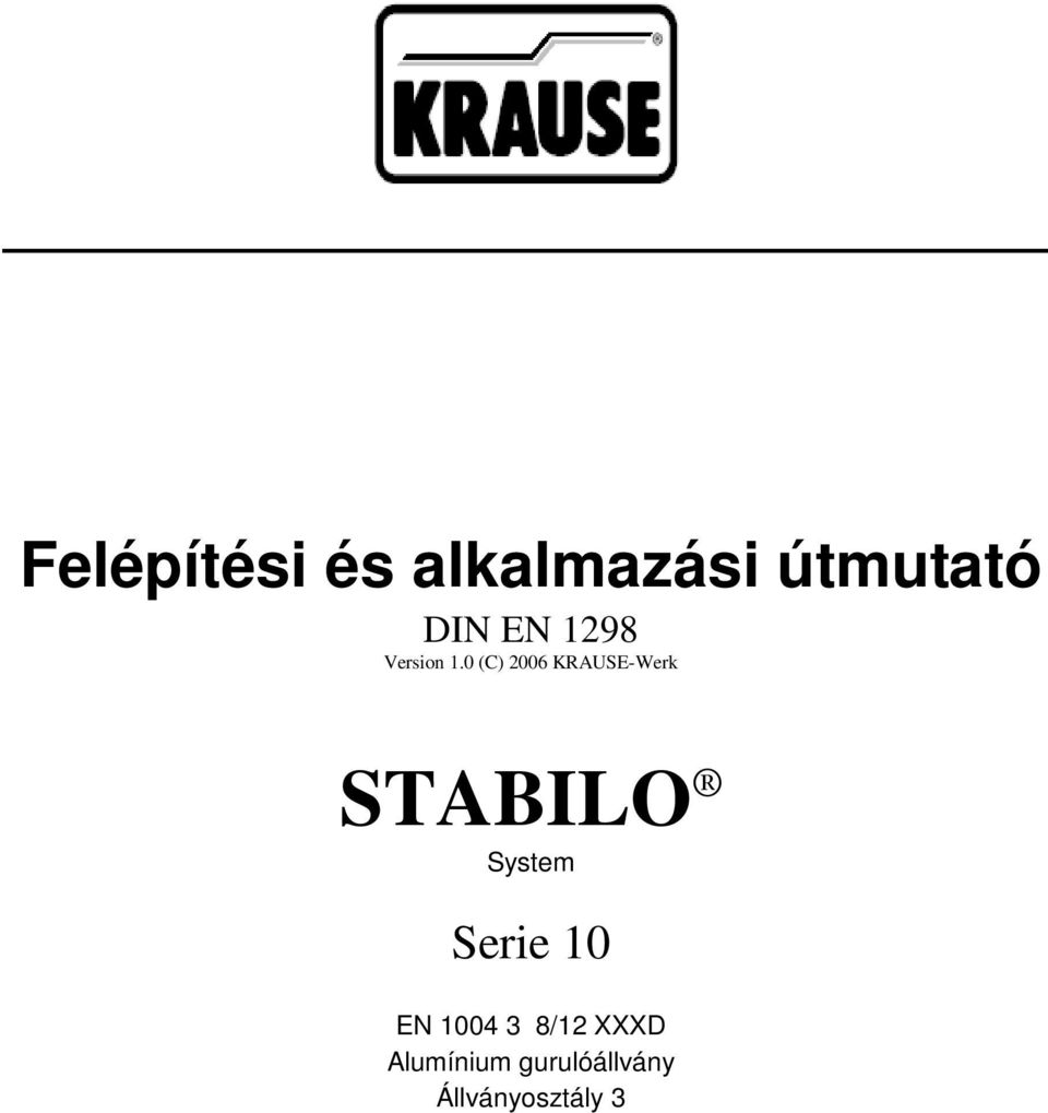 0 (C) 2006 KRAUSE-Werk STABILO System