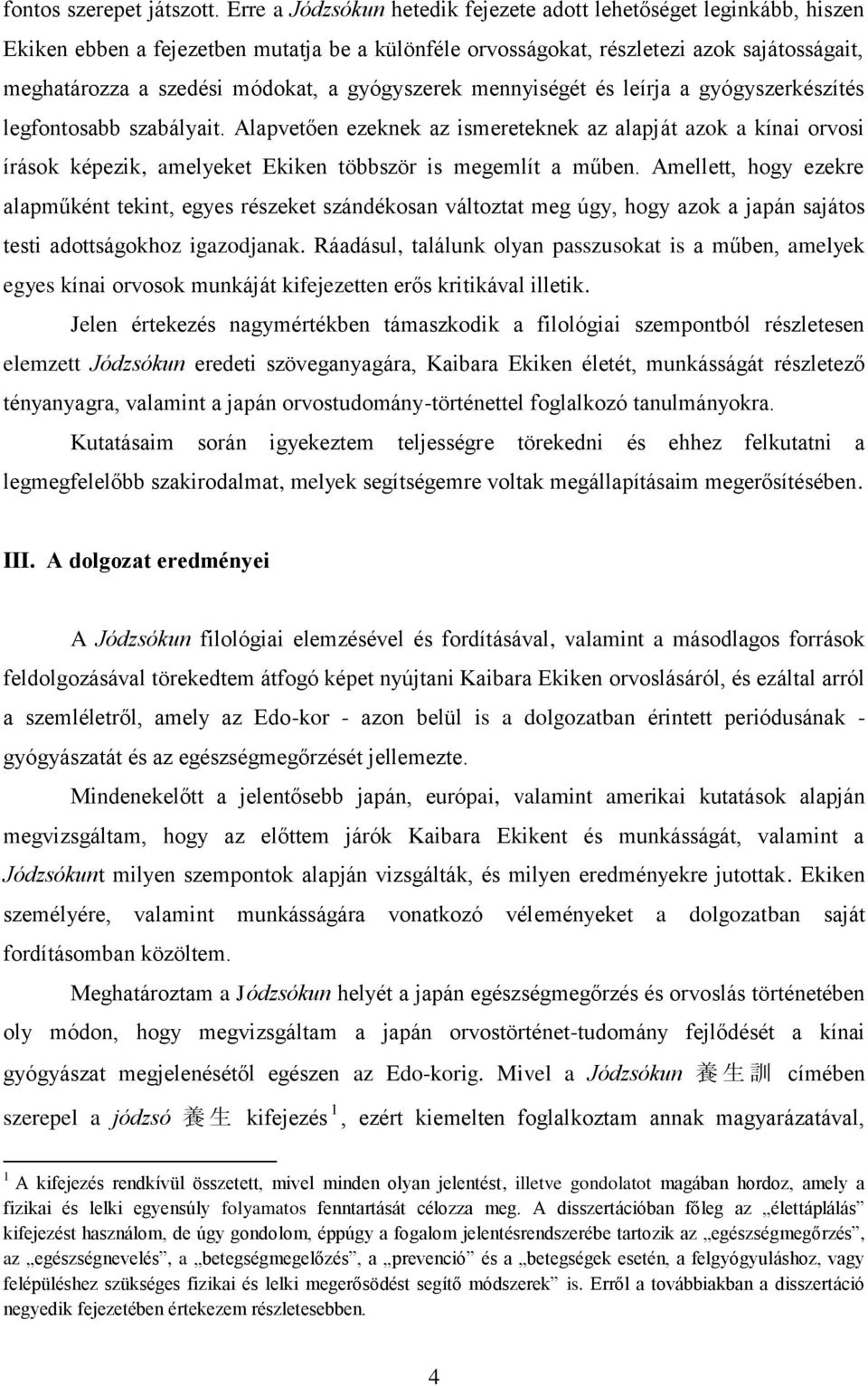 gyógyszerek mennyiségét és leírja a gyógyszerkészítés legfontosabb szabályait.