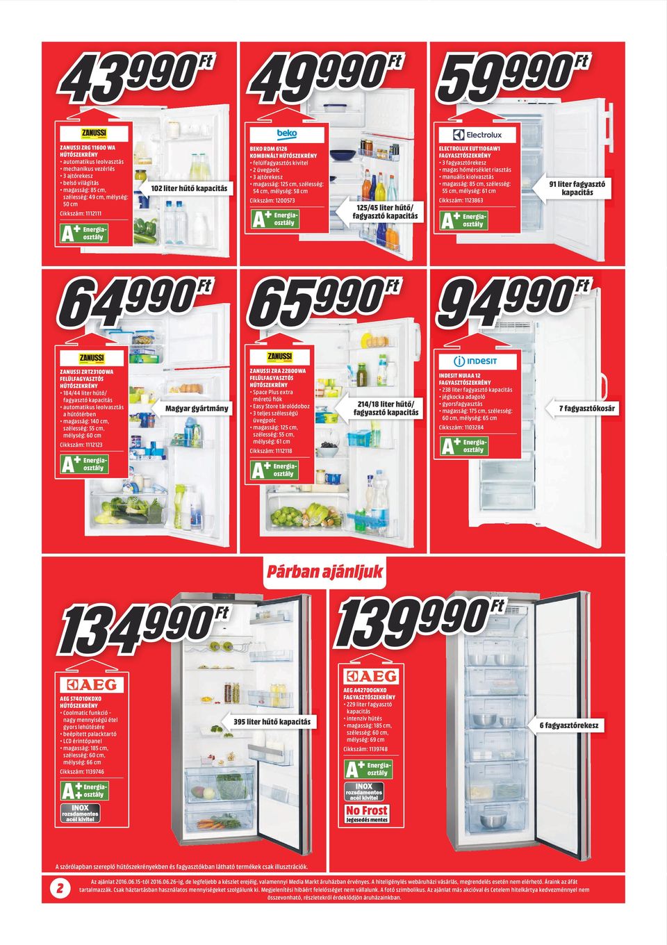 ELECTROLUX EUT1106AW1 FAGYASZTÓSZEKRÉNY 3 fagyasztórekesz magas hőmérséklet riasztás manuális kiolvasztás magasság: 85 cm, szélesség: 55 cm, mélység: 61 cm Cikkszám: 1123863 91 liter fagyasztó