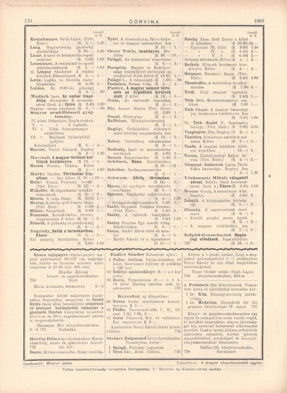 Lukács, Az 1848-iki pénzügy (K 2. ) -.80 M a d á c h Imre. Az ember tragédiája. Alexander B. bevezetésével (írod. k.) fűzve (K 2.40) 1.60 Magyar orosz népdalok (K 2. ).60 M ag y ar n é p k ö lté sz e ti g y ű j te m é n y.