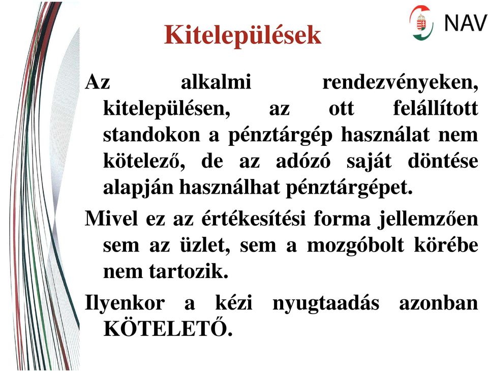 alapján használhat pénztárgépet.