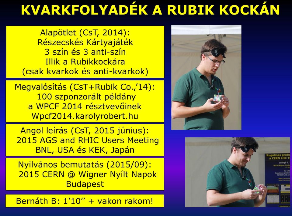 , 14): 100 szponzorált példány a WPCF 2014 résztvevőinek Wpcf2014.karolyrobert.