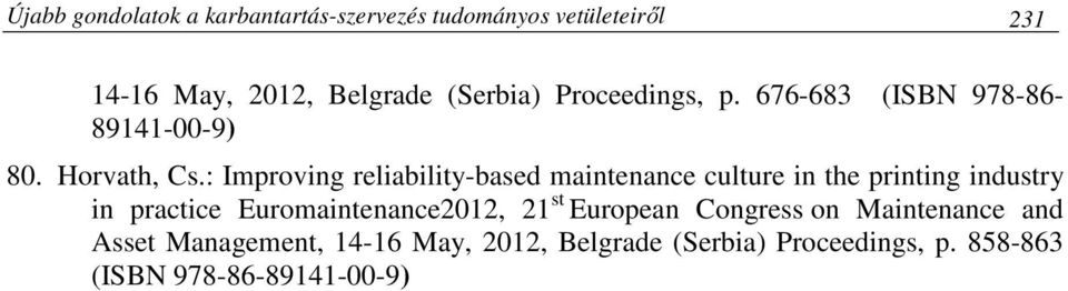 : Improving reliability-based maintenance culture in the printing industry in practice