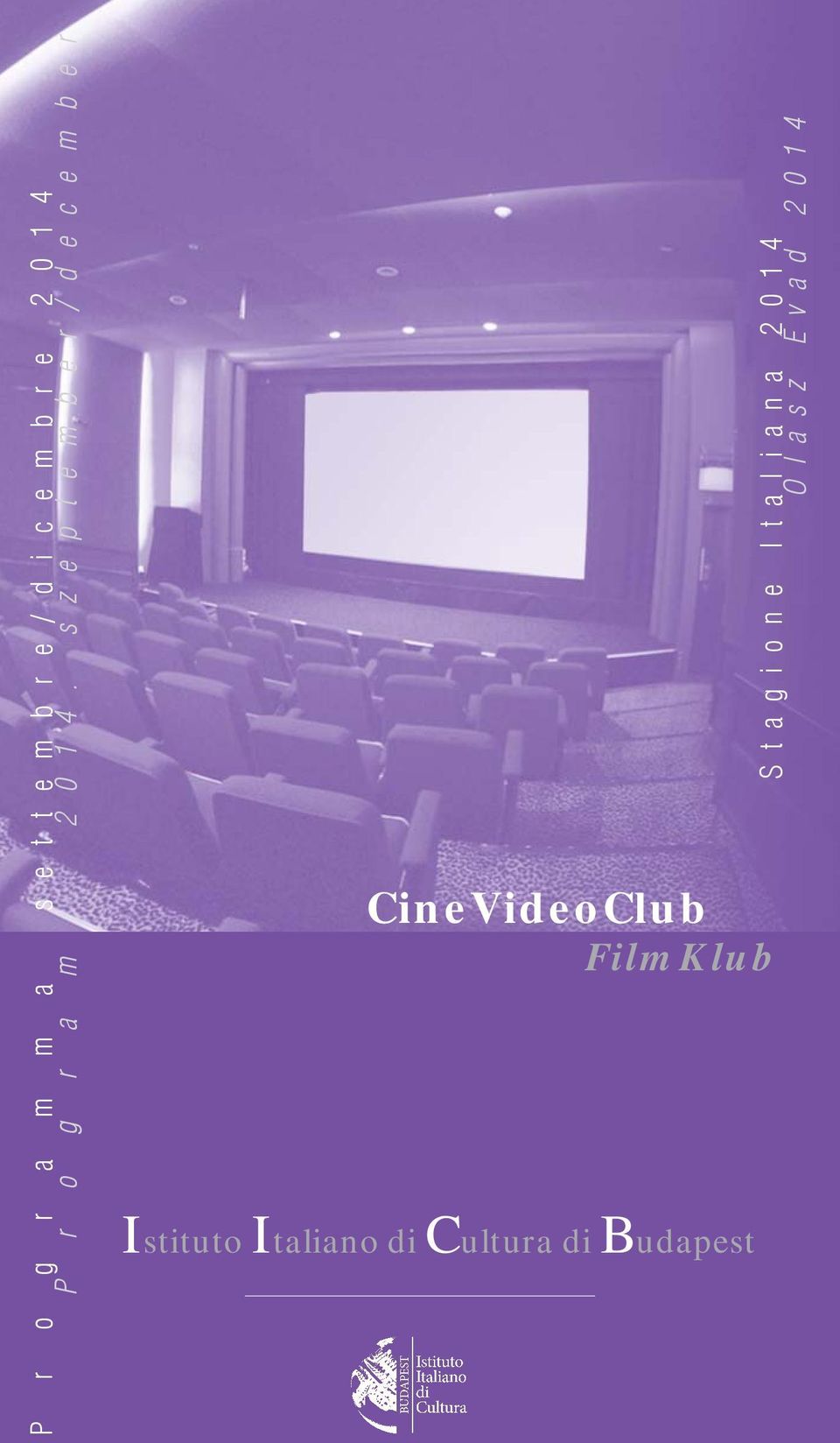 g r a m CineVideoClub FilmKlub Istituto Italiano di Cultura di