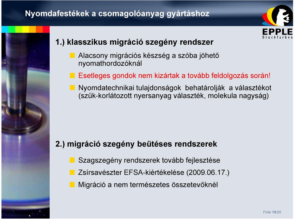 kizártak a tovább feldolgozás során!