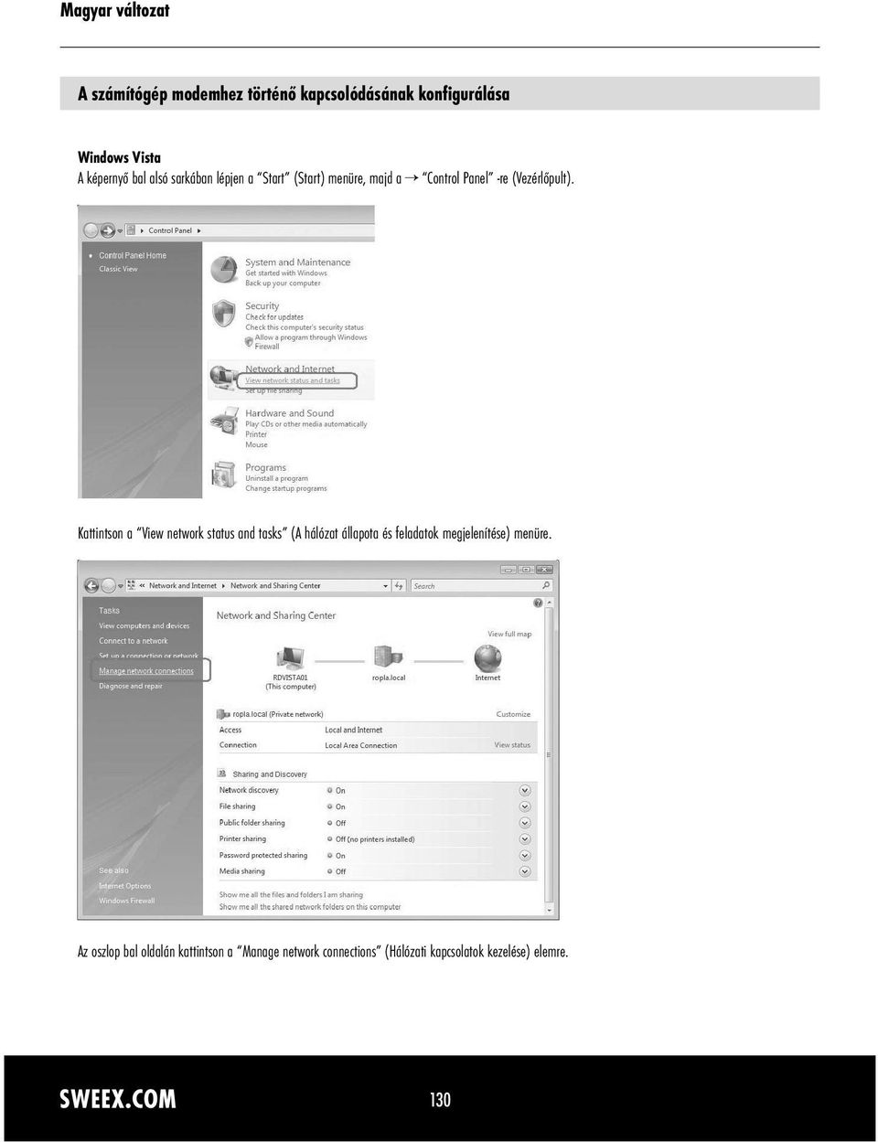 Kattintson a View network status and tasks (A hálózat állapota és feladatok megjelenítése)