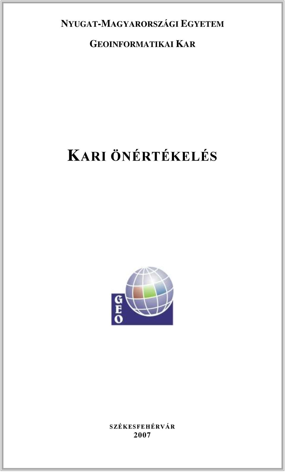 GEOINFORMATIKAI KAR