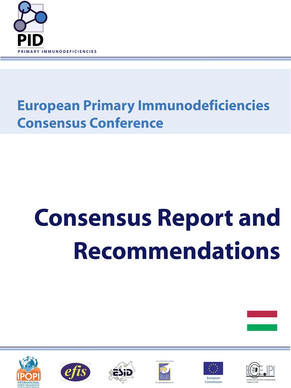Conference Consensus Report