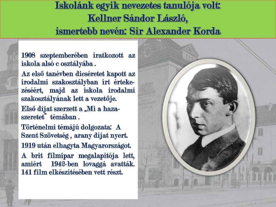 Az első tanévben dicséretet kapott az irodalmi szakosztályban írt értekezéséért, majd az iskola irodalmi szakosztályának lett a vezetője.