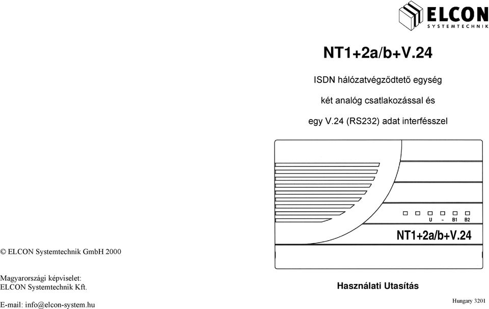 24 (RS232) adat interfésszel ELCON Systemtechnik GmbH 2000 U