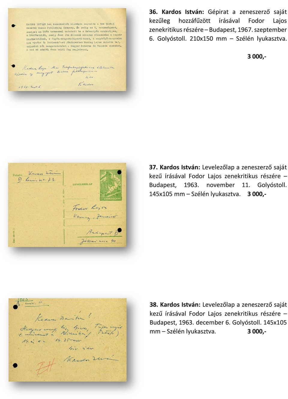 Kardos István: Levelezőlap a zeneszerző saját kezű írásával Fodor Lajos zenekritikus részére Budapest, 1963. november 11. Golyóstoll.