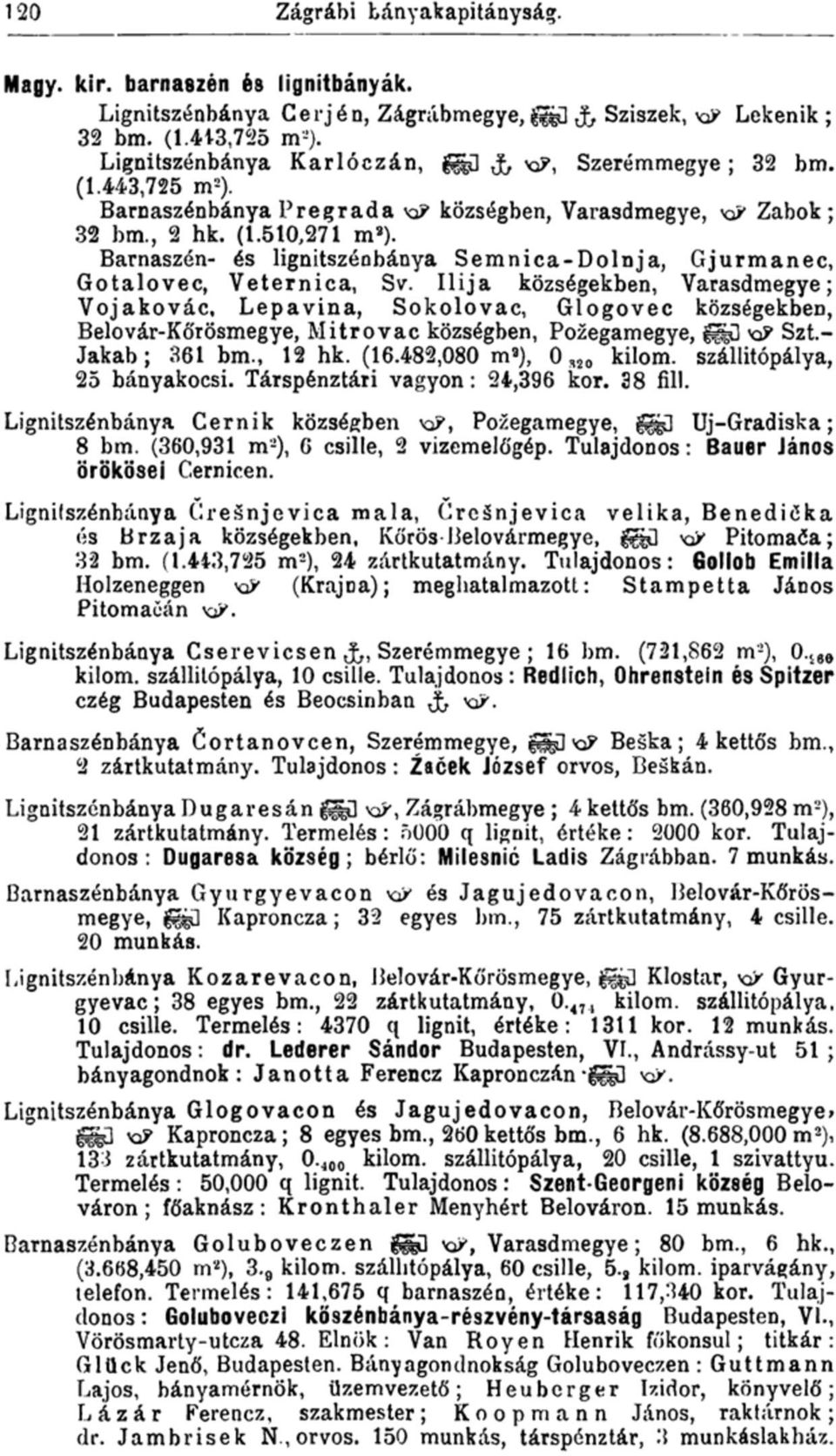 Barnaszén- és lignitszénbánya Semnica-Dolnja, Gjurmanec, Gotalovec, Veternica, Sv.