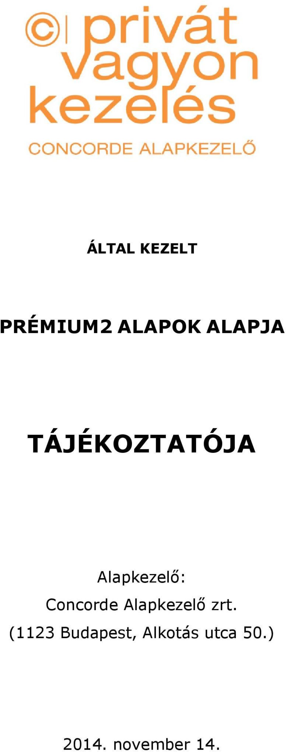 Concorde Alapkezelő zrt.