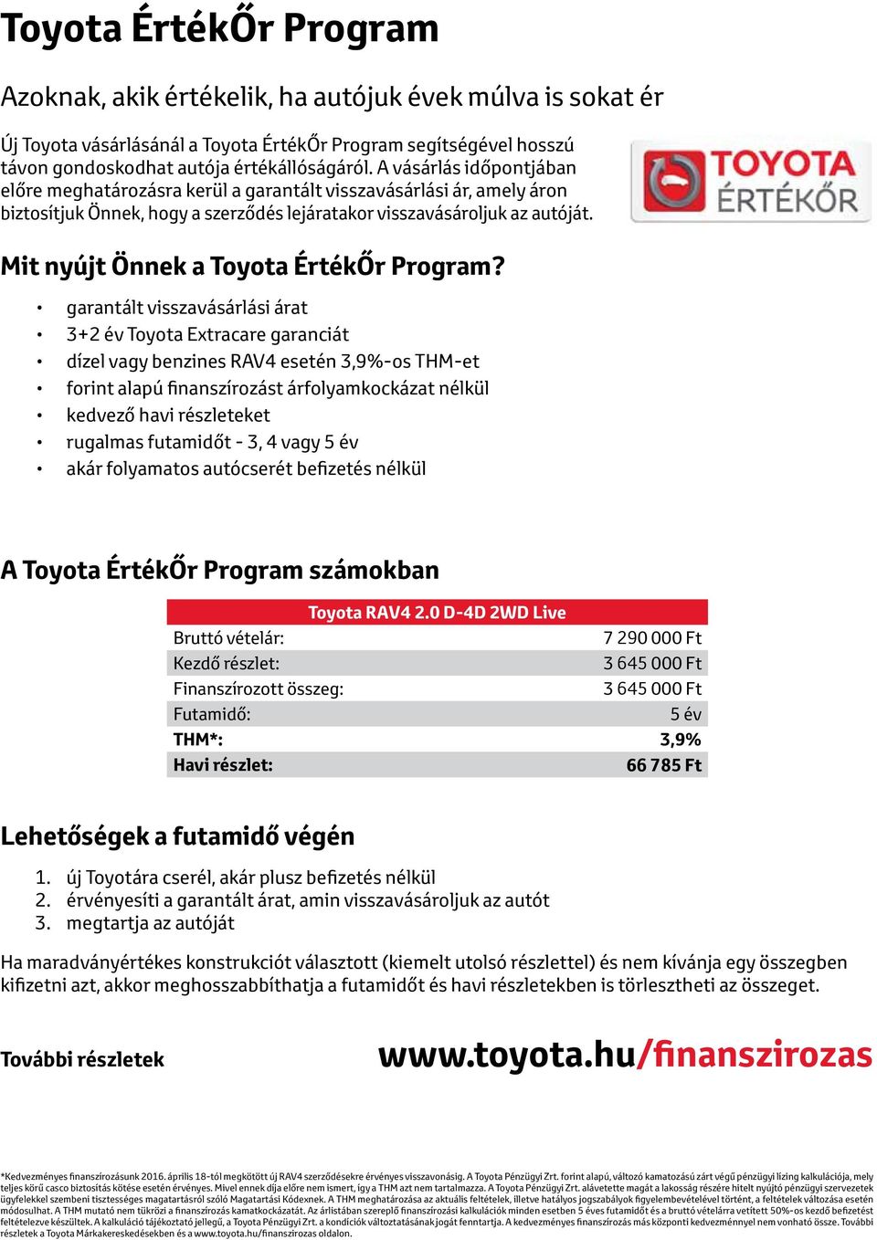 Mit nyújt Önnek a Toyota ÉrtékŐr Program?