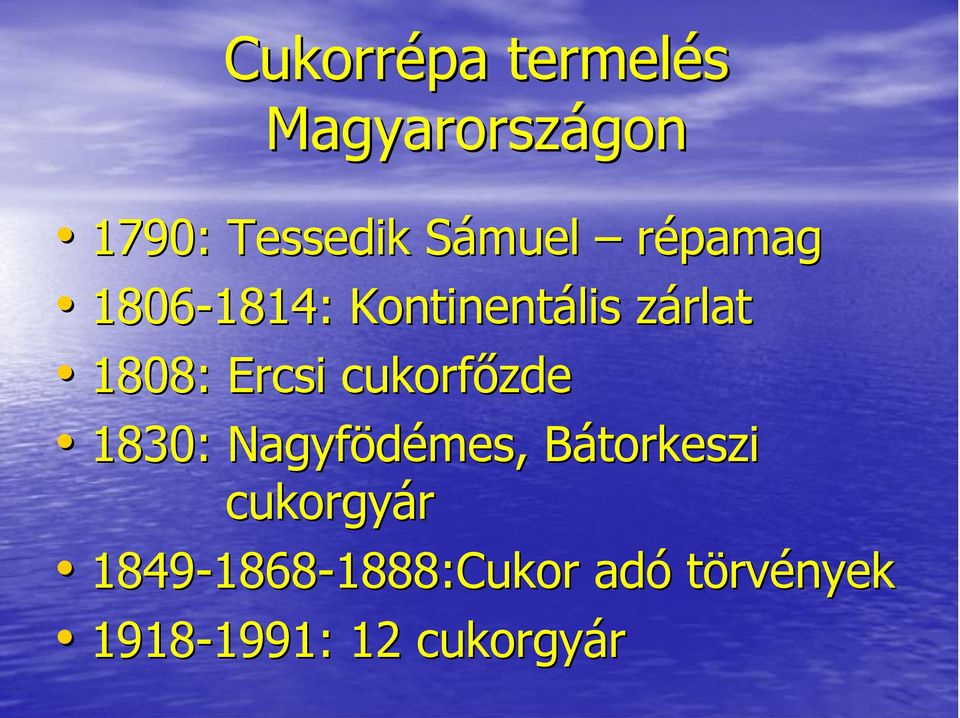 cukorfőzde 1830: Nagyfödémes mes, Bátorkeszi cukorgyár