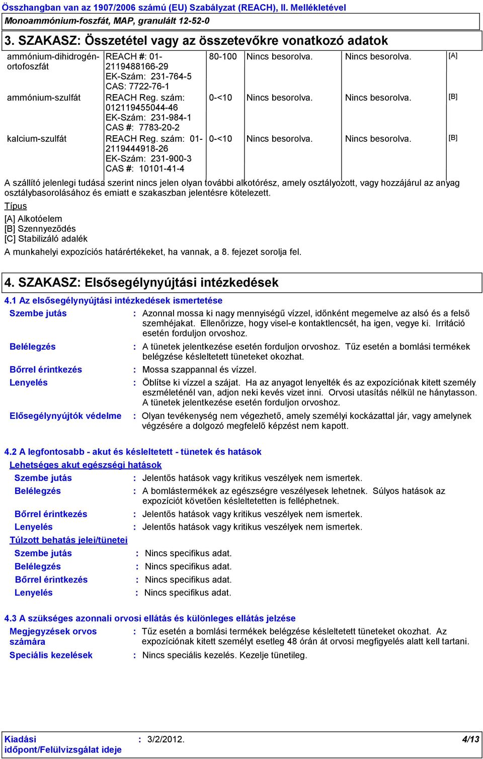 szám 01211945504446 EKSzám 2319841 CAS # 7783202 kalciumszulfát REACH Reg.