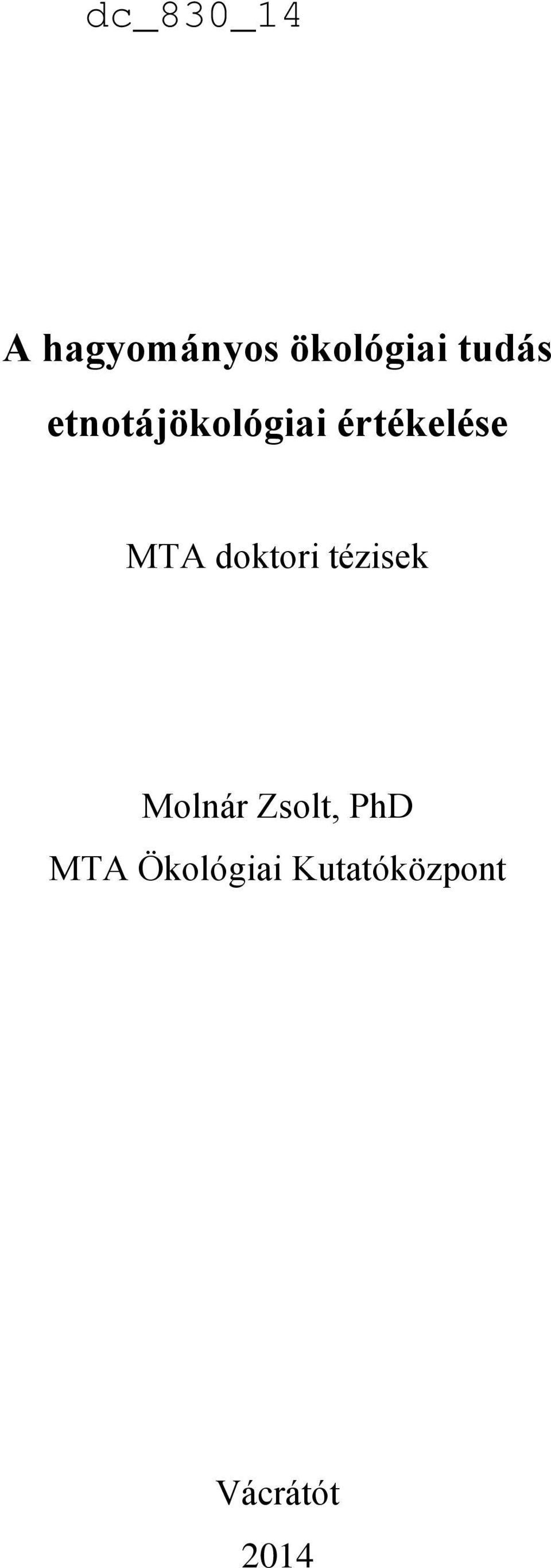doktori tézisek Molnár Zsolt, PhD