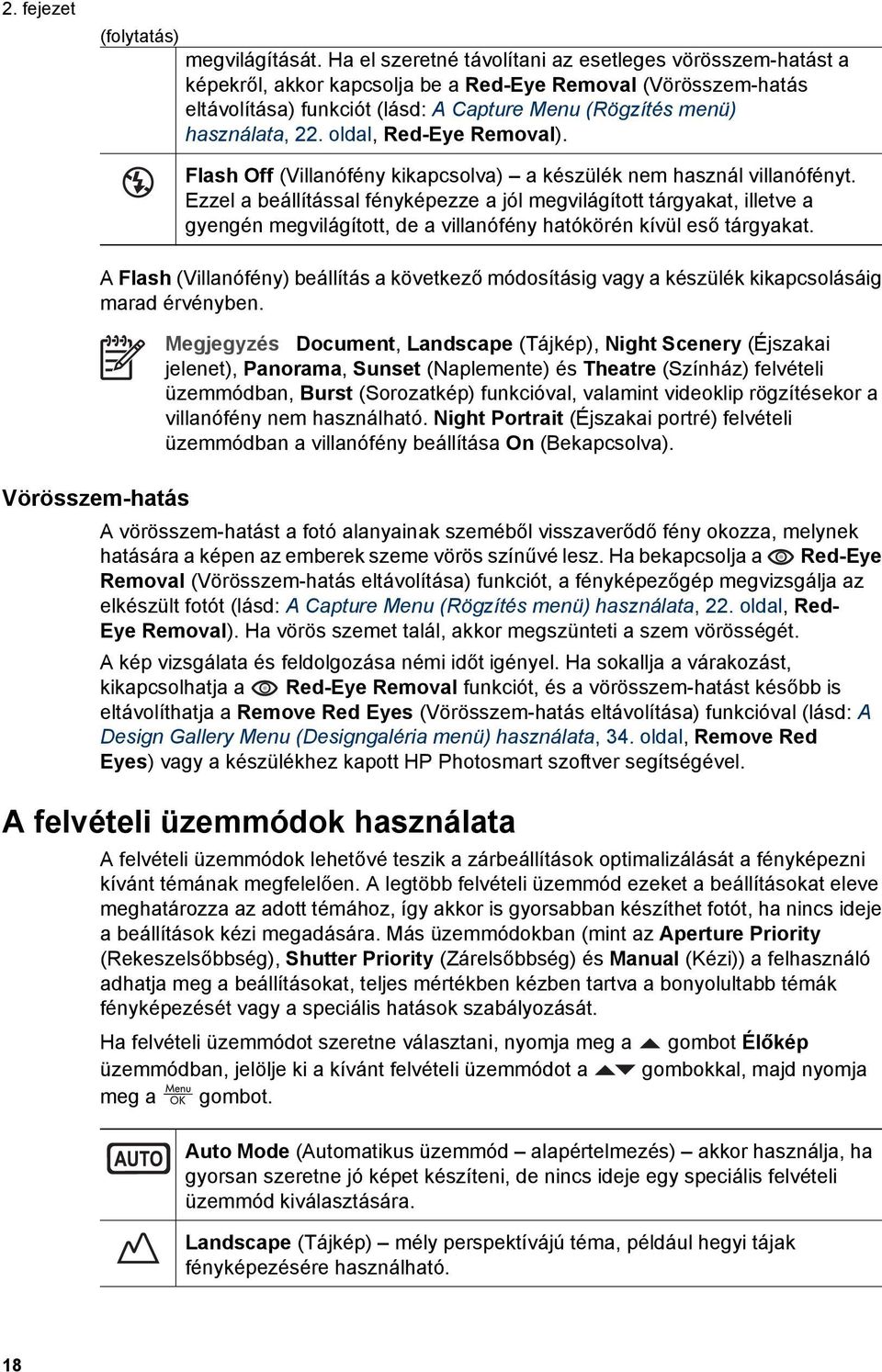 oldal, Red-Eye Removal). Flash Off (Villanófény kikapcsolva) a készülék nem használ villanófényt.