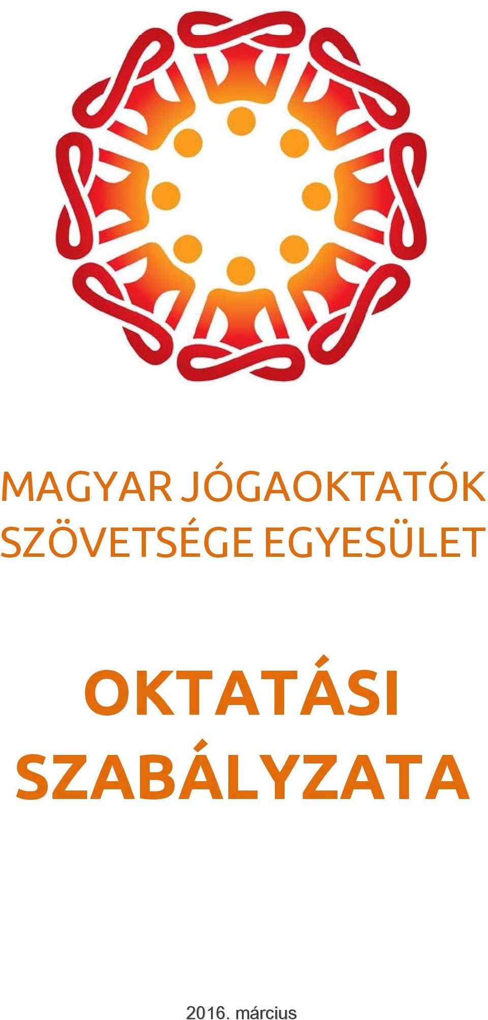 EGYESÜLET OKTATÁSI