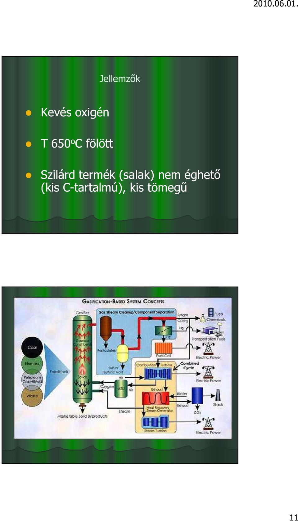 termék (salak) nem éghető