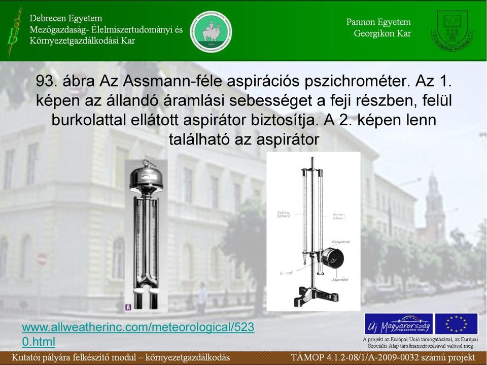 burkolattal ellátott aspirátor biztosítja. A 2.