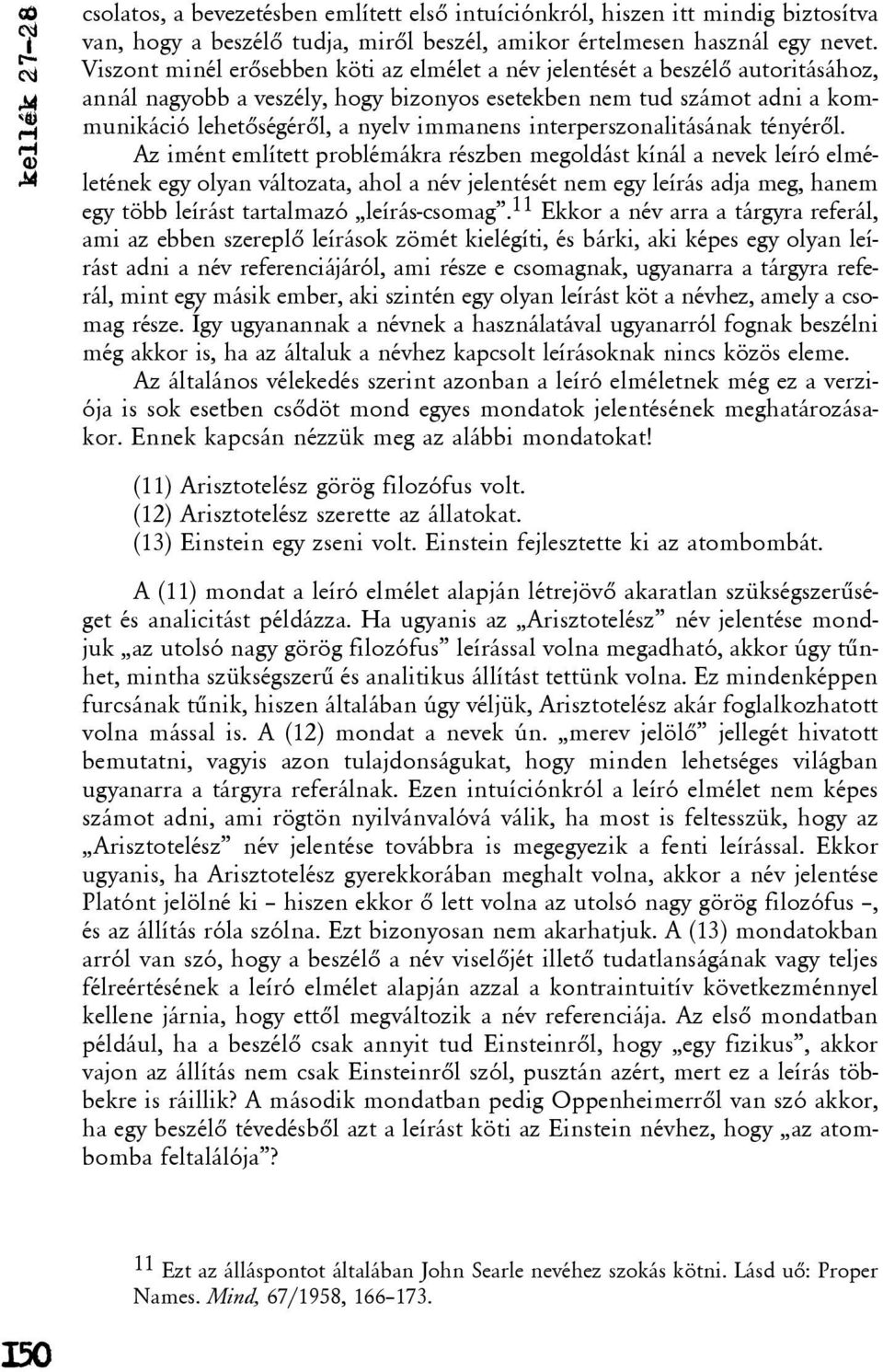 interperszonalitásának tényérõl.