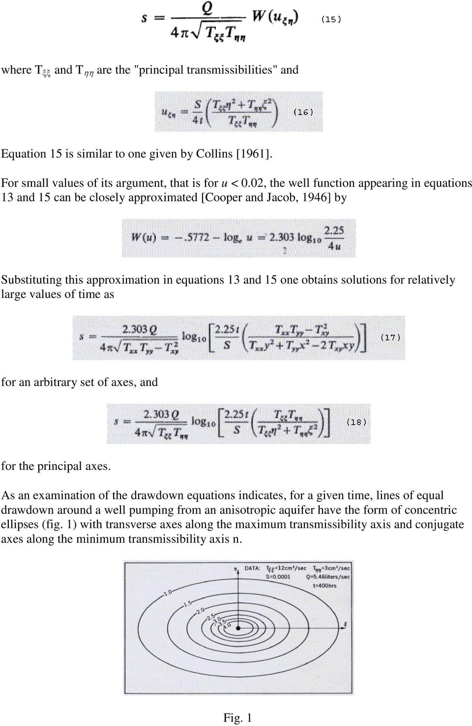 relatively large values of time as for an arbitrary set of axes, and for the principal axes.