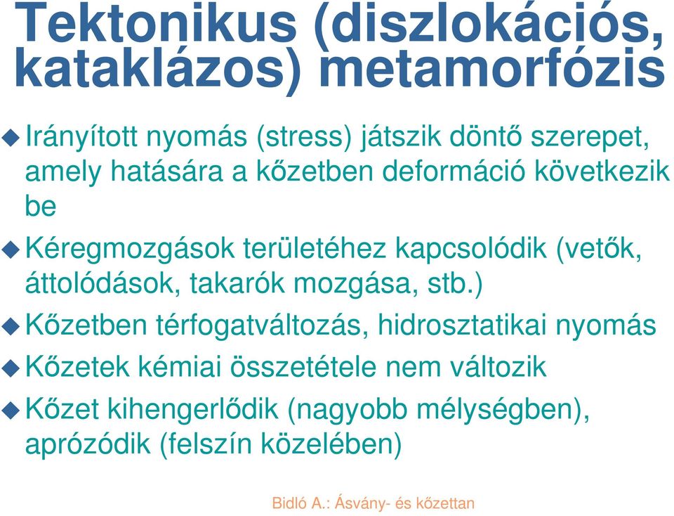 kapcsolódik (vetk, áttolódások, takarók mozgása, stb.