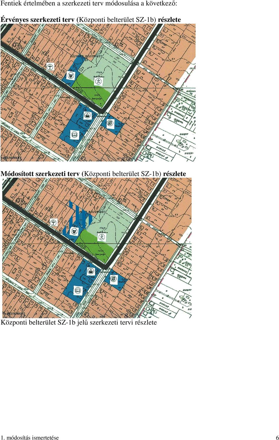 Módosított szerkezeti terv (Központi belterület SZ-1b) részlete