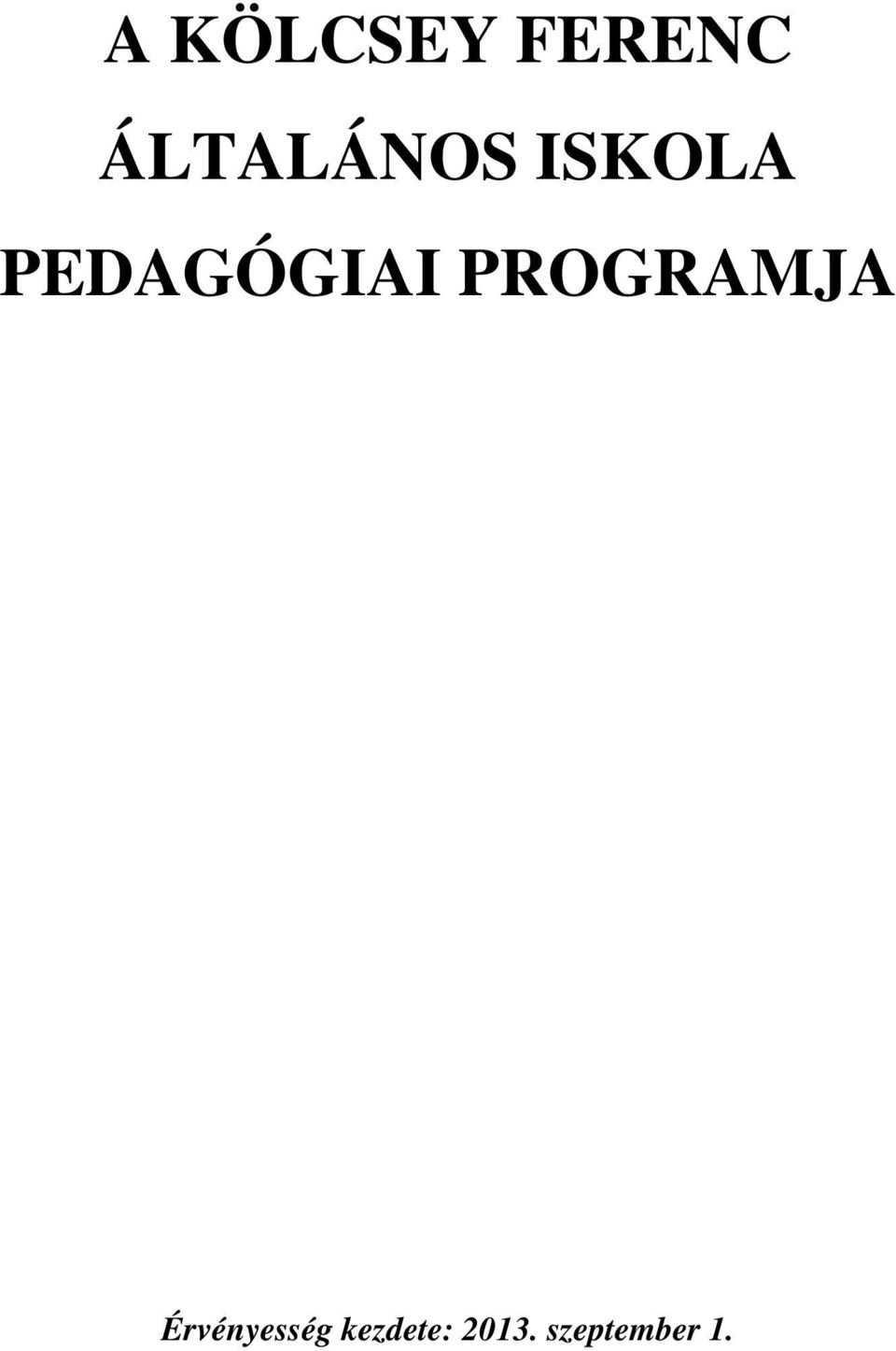 PEDAGÓGIAI PROGRAMJA