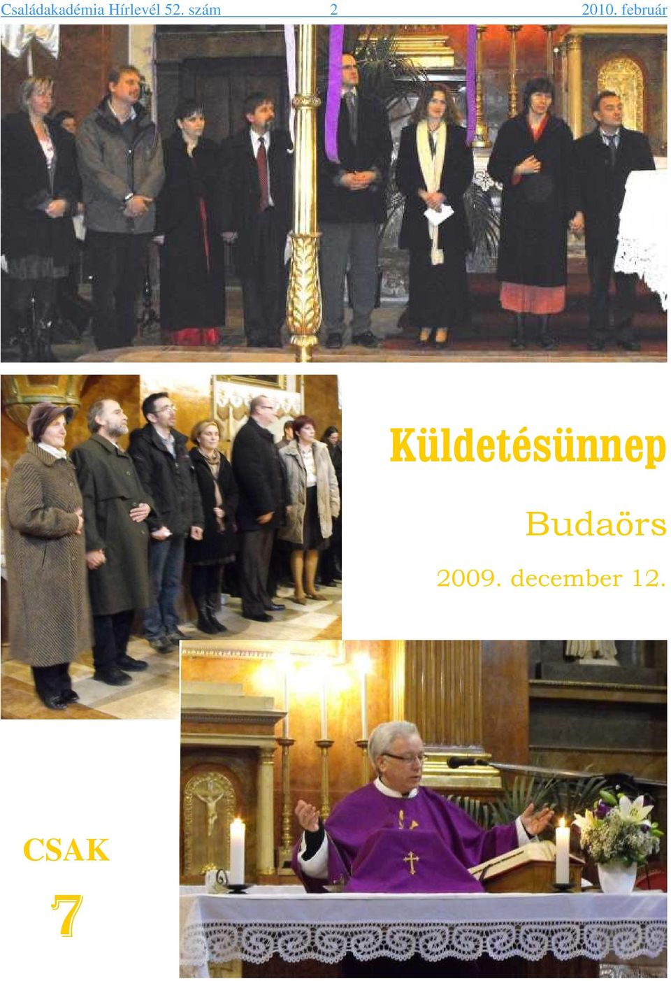 február Küldetésünnep