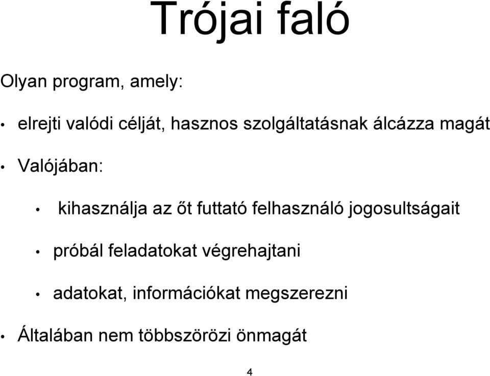 futtató felhasználó jogosultságait próbál feladatokat