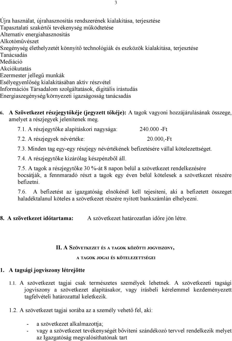 digitális írástudás Energiaszegénység/környezeti igazságosság tanácsadás 6.