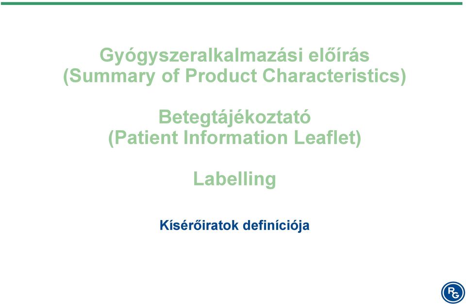 Betegtájékoztató (Patient Information