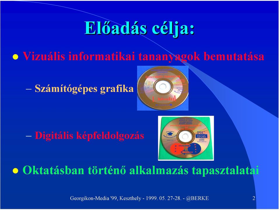 képfeldolgozás Oktatásban történő alkalmazás