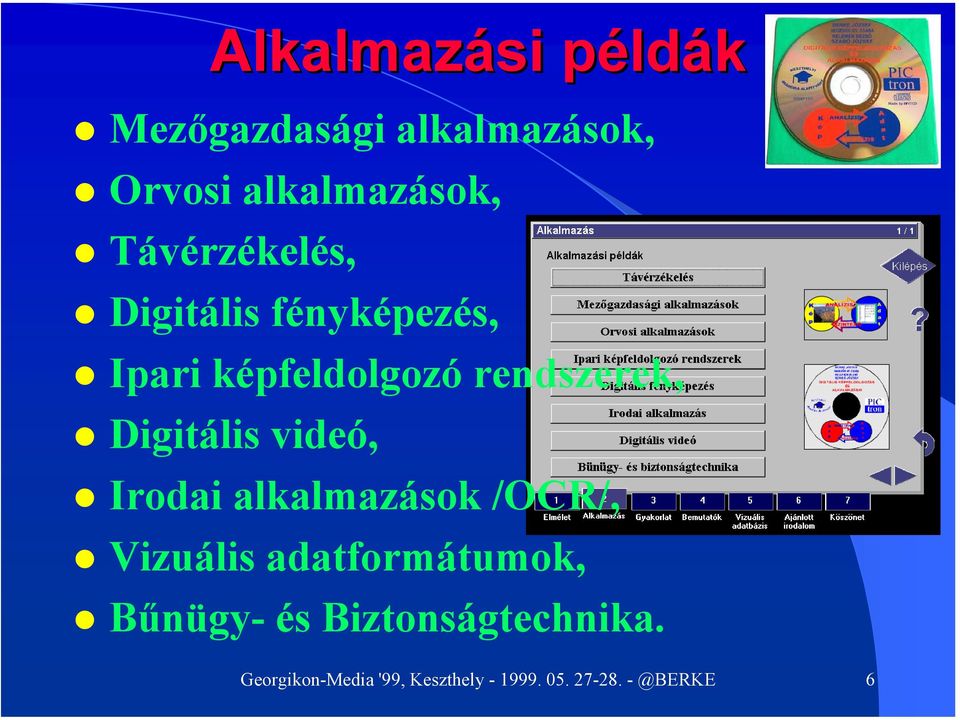 Digitális videó, Irodai alkalmazások /OCR/, Vizuális adatformátumok,